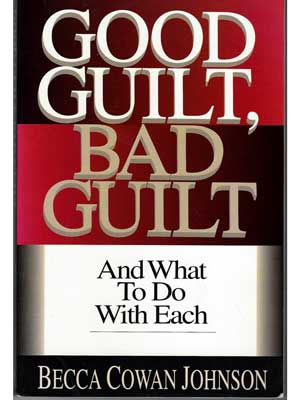 Good Guilt Bad Guilt