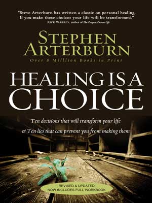 Healing is a choice