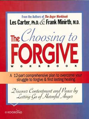 The choosing to Forgive Workbook