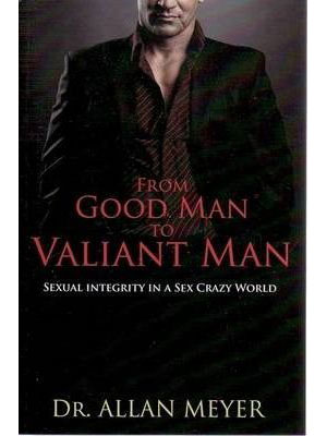 From good man to valiant man